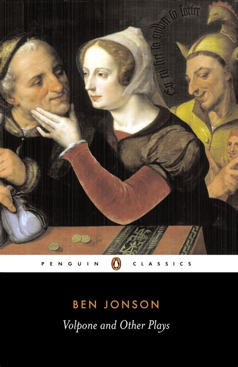 Volpone And Other Plays By Ben Jonson Penguin Books Australia