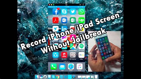 How To Record Your Iphoneipad Screen Without Jailbreak Youtube