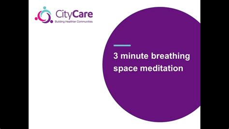 3 Minute Breathing Space Video Youtube