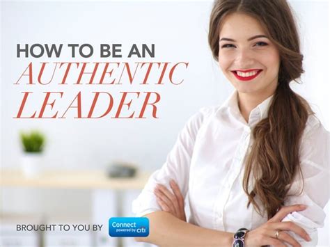 Be An Authentic Leader Ppt