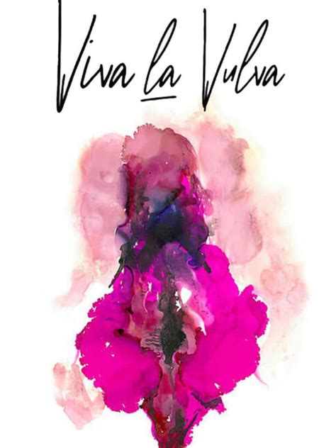 Viva La Vulva Un Film De 2019 Télérama Vodkaster