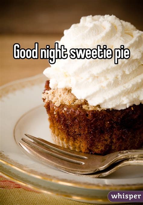 Good Night Sweetie Pie