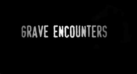 The Horror Digest: Grave Encounters: Who Wants to Pee AND Poop Their Pants?