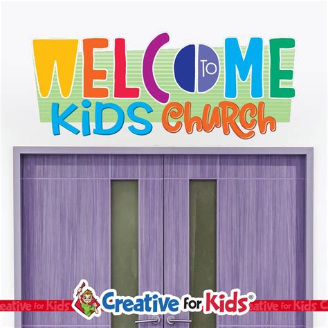 Welcome To Kids Church Signage Creative For Kids