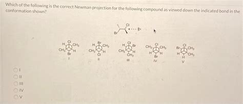 Solved Which Of The Following Is The Correct Newman