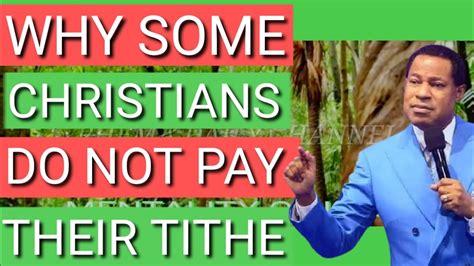 This Is Why Many Christians Dont Pay Their Tithe Pastor Chris