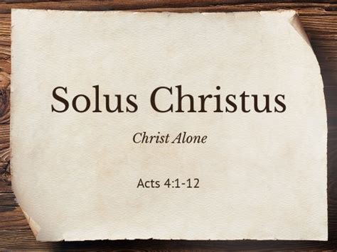 Solus Christus Christ Alone Logos Sermons