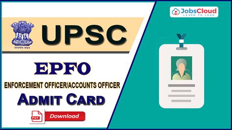 UPSC EPFO Admit Card Released Download Now Download Call Letter Here