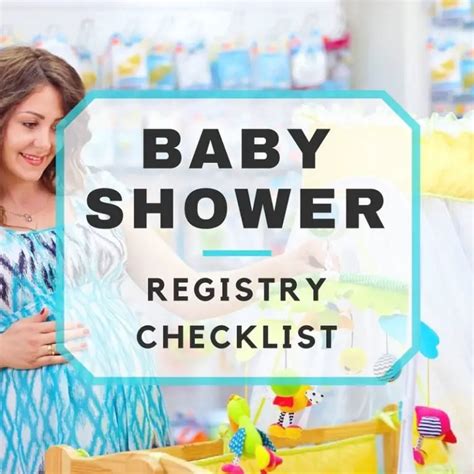 The Complete Baby Shower Registry Checklist For The New Mom To Be