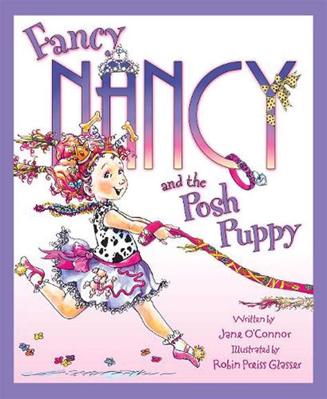 Fancy Nancy And The Posh Puppy By Jane Oconnor English Paperback