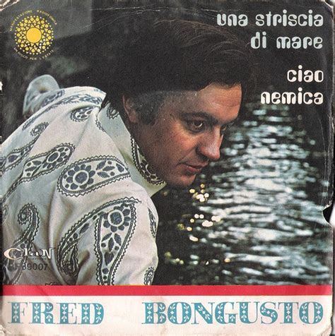 Fred Bongusto Una Striscia Di Mare Ciao Nemica 1969 Vinyl Discogs