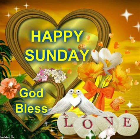 God Bless And A Happy Sunday Pictures Photos And Images For Facebook
