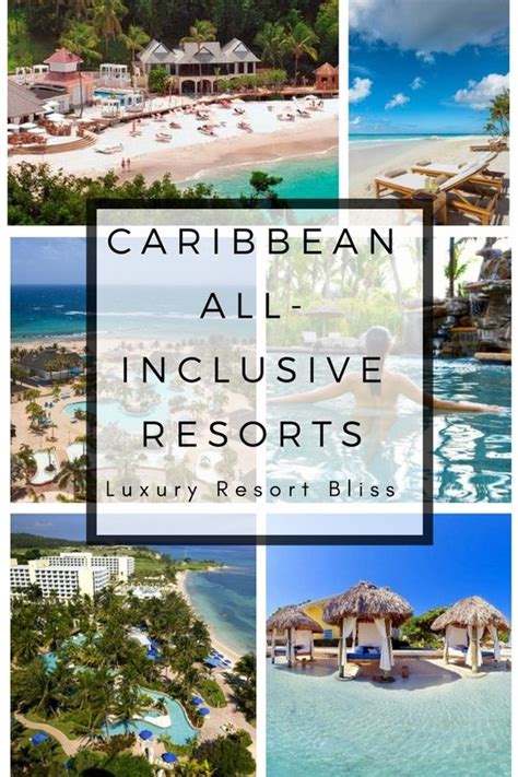 Top All Inclusive Resorts Caribbean