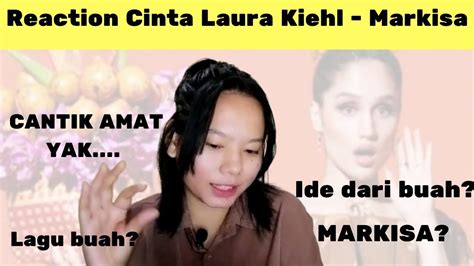 Buah Markisa Cinta Laura Kiehl Markisa Reaction Youtube