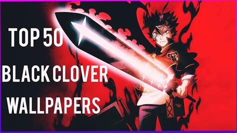 Top 50 Best Black Clover Wallpapers Live For Wallpaper Engine