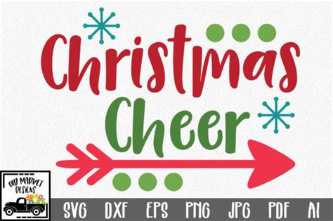 Christmas Cheer Christmas Svg Cut File Graphic By Oldmarketdesigns