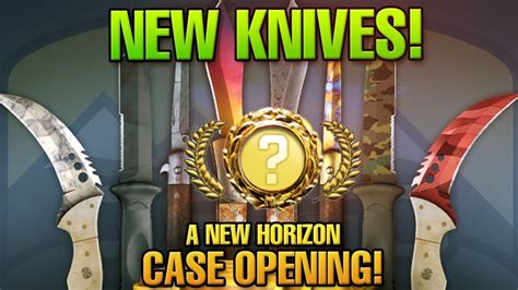 Csgo A New Horizon Case Opening 4 New Knives Update Und Mehr