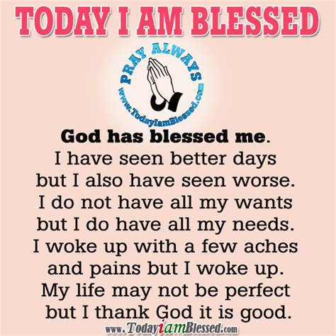 I Have Seen Better Days Blessed Quotes Words Inspirational Quotes