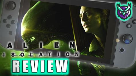 Alien Isolation Nintendo Switch Review Survival Horror Terror Youtube