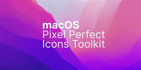 Macos Icons Toolkit Figma Community