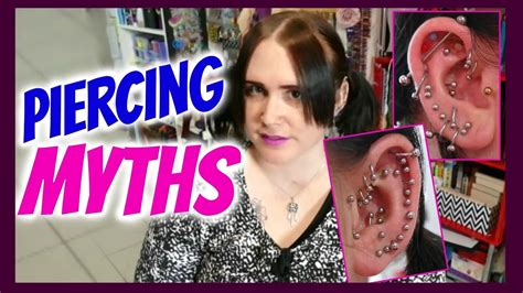 5 Common Piercing Myths Youtube