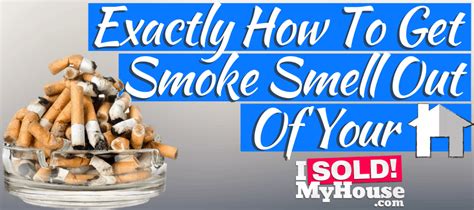 How To Get Smoke Smell Out Of A House Cigarettes And Cigars