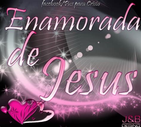 Pics Para Cristo Enamorada De Jesus♥♥♥