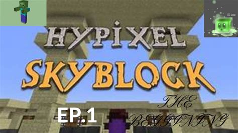 Hypixel Skyblock Ep1 The Beginning Youtube