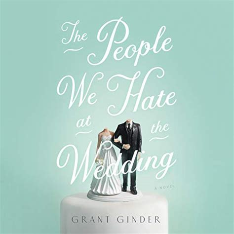 The People We Hate At The Wedding Audible Audio Edition