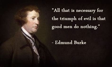 Edmund Burke Quotes Yahoo Image Search Results Good Men Do Nothing