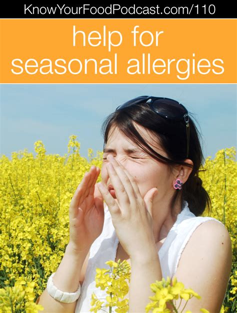 Know Your Food Podcast 110 Help For Seasonal Allergies
