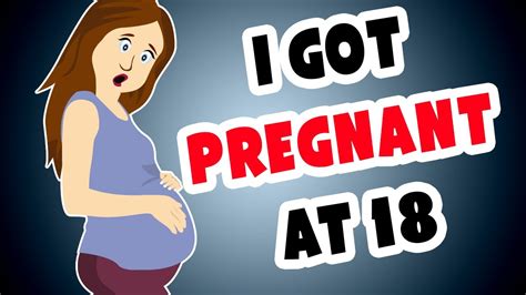 how i got pregnant at 18 my story animated youtube