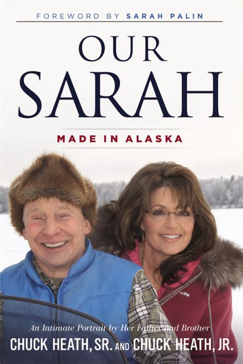 Sarah Palin Revealed By Dad Brother In “our Sarah Made In Alaska” Memoir The Washington Post