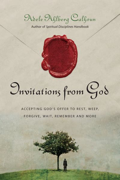 Invitations From God Accepting Gods Offer To Rest Weep Forgive