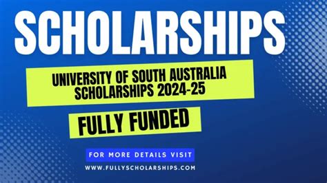University Of South Australia Scholarships 2024 Fully Scholarships