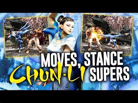Street Fighter Chun Li Moves Stance Combos Supers Feat Notations Youtube