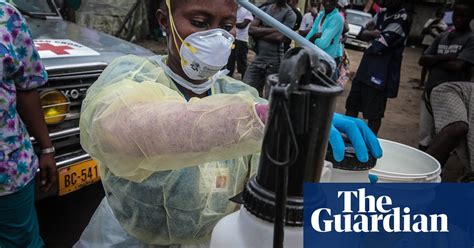 The Ebola Crisis In Liberia In Pictures World News The Guardian