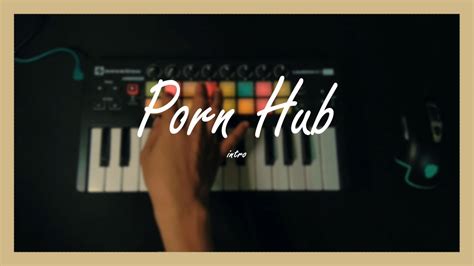 PornHub Intro Midi Keyboard Cover Instrument YouTube