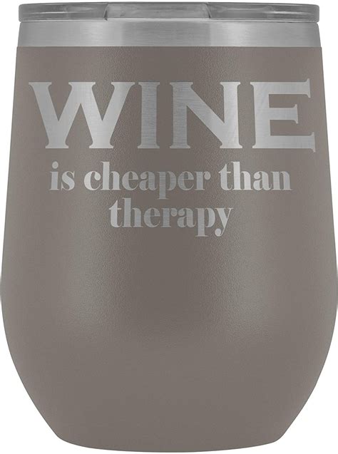 Wine Is Cheaper Than Therapy Wine Tumbler Funny Alcohol