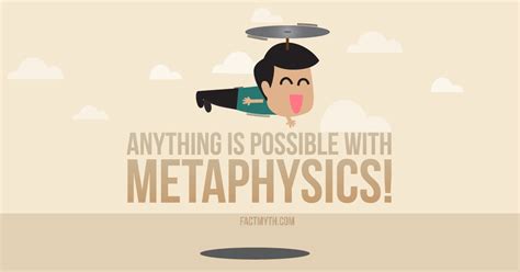 Physics Is Different Than Metaphysics Fact Or Myth