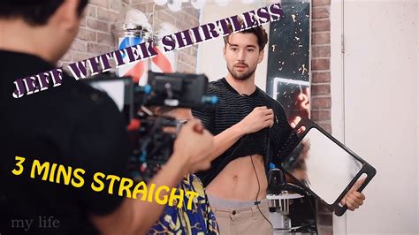 Jeff Wittek Being Shirtless For Minutes Straight Youtube