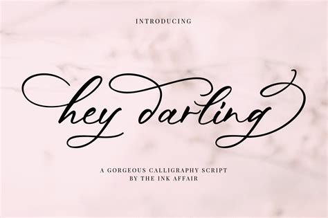 How to text with calligraphy font letters. Hey Darling Calligraphy Script Font ~ Script Fonts ...