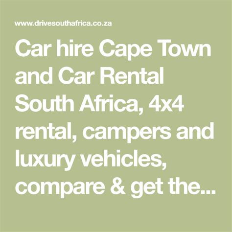 Car Hire Cape Town And Car Rental South Africa 4x4 Rental Campers And