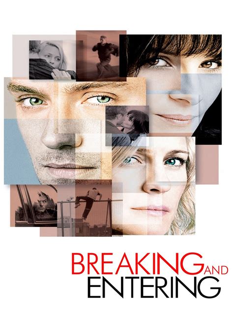 Breaking and Entering (2006) - Rotten Tomatoes