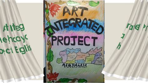 Art Integrated Project English Meghalaya Cbse Youtube