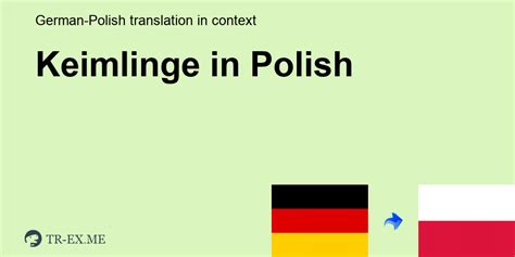 Co To Znaczy Xd Po Polsku - Co Znaczy KEIMLINGE po Polsku - Tłumaczenie po Polsku