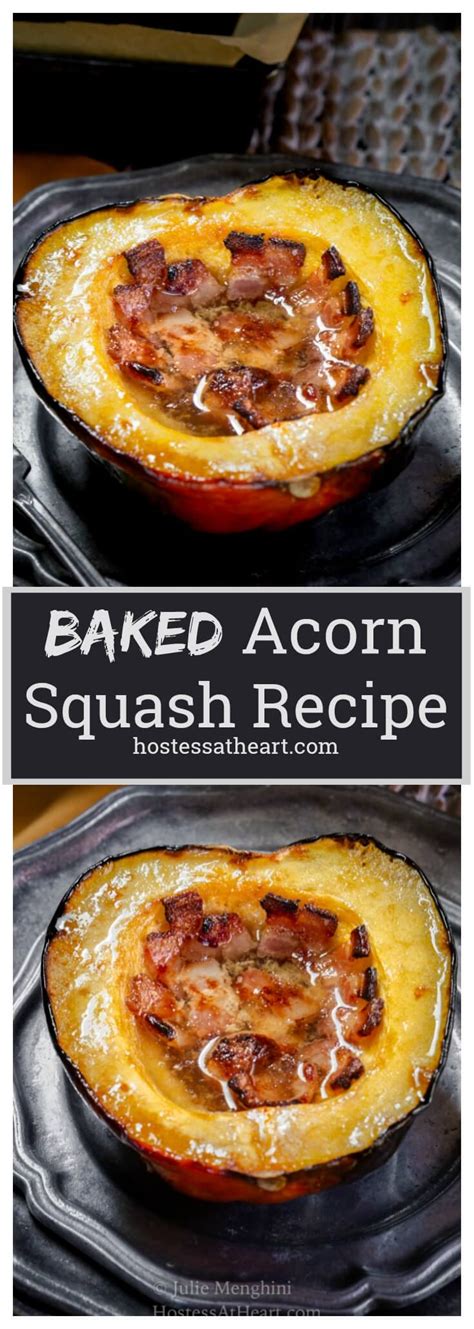 Baked Acorn Squash With Bacon And Brown Sugar Hostess At Heart