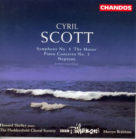 Scott C Symphony No 3 The Muses Piano Concerto No 2 Neptune