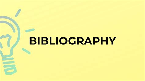 What Is The Meaning Of The Word Bibliographybibliography Youtube