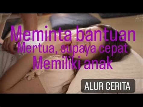 Mertuaku Yg Baik Hati ALUR Cerita Film Terbaru YouTube